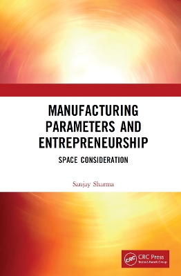 Book cover for Manufacturing Parameters and Entrepreneurship