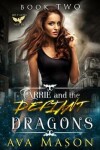Book cover for Carrie and the Defiant Dragons