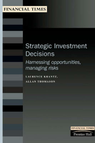 Cover of Strategic Investment Decisions