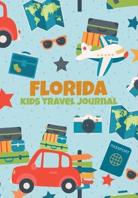 Book cover for Florida Kids Travel Journal