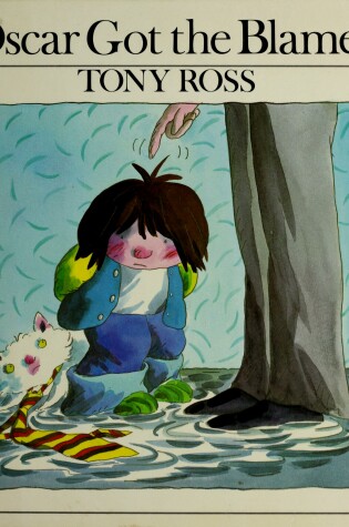 Cover of Ross Tony : Oscar Got the Blame (Library Edn)