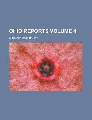 Book cover for Ohio Reports Volume 4