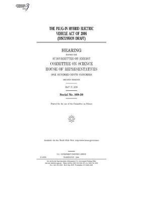 Book cover for The Plug-In Hybrid Electric Vehicle Act of 2006 (discussion draft)