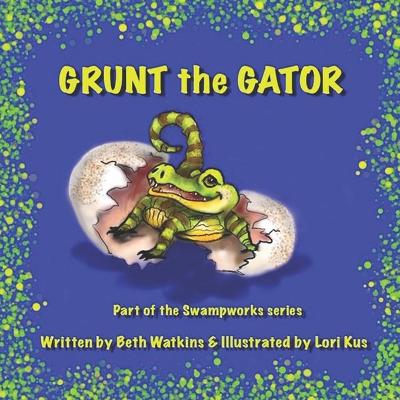 Book cover for Grunt the Gator