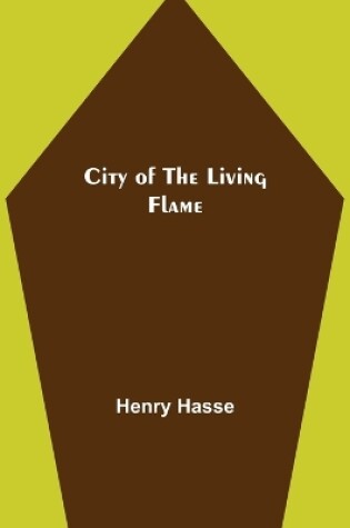 Cover of City of the Living Flame