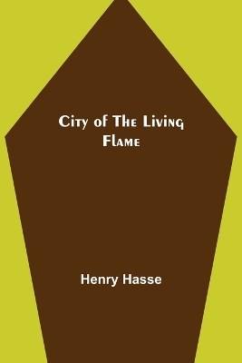 Book cover for City of the Living Flame