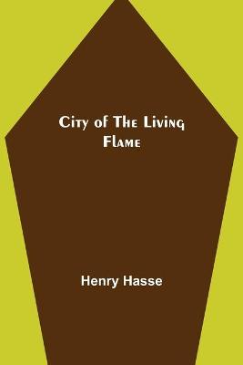 Book cover for City of the Living Flame