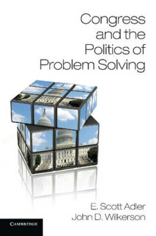 Cover of Congress and the Politics of Problem Solving