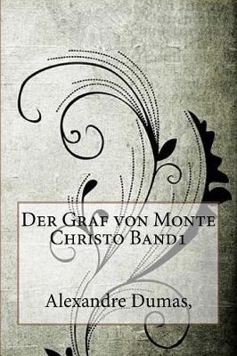 Book cover for Der Graf Von Monte Christo Band1