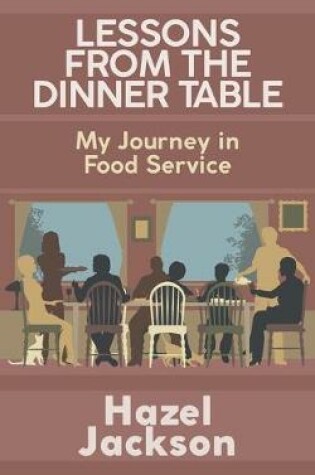 Cover of Lessons From the Dinner Table