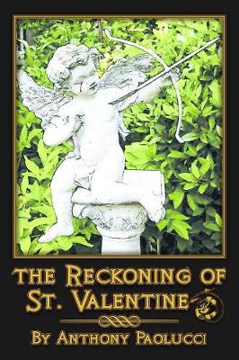 Book cover for The Reckoning of St. Valentine