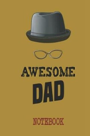 Cover of Awesome DAD Notebook