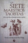 Book cover for Los Siete Maestros Taoistas