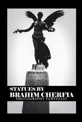 Cover of Statues By BRAHIM CHERFIA