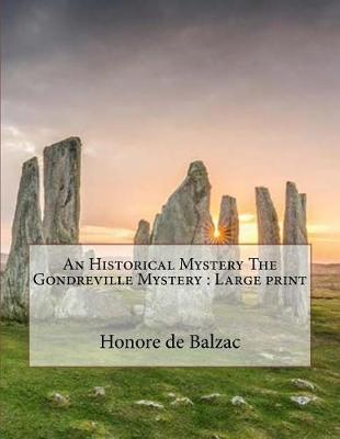 Book cover for An Historical Mystery The Gondreville Mystery