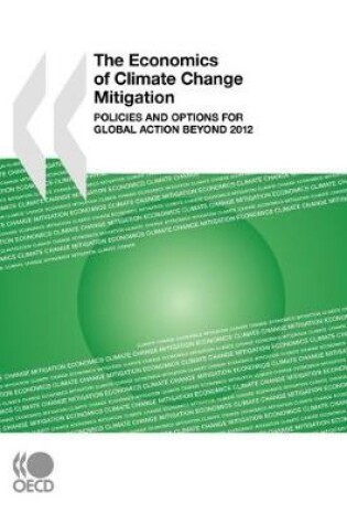 Cover of The Economics of Climate Change Mitigation