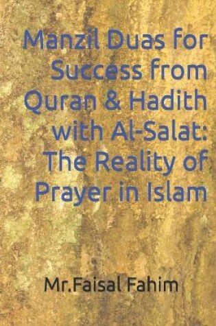 Cover of Manzil Duas for Success from Quran & Hadith with Al-Salat