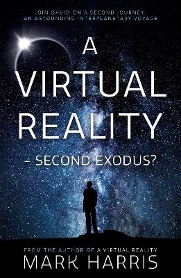 Book cover for A Virtual Reality - Second Exodus?