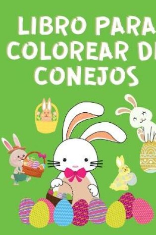 Cover of Libro para Colorear de Conejos