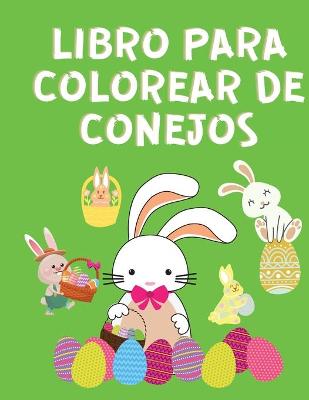 Book cover for Libro para Colorear de Conejos