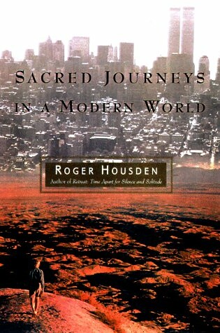 Cover of Sacred Journeys in a Modern World