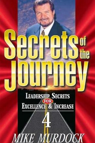 Cover of Secrets of the Journey, Volume 4