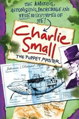 Cover of Charlie Small 3: The Puppet Master