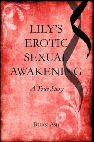 Cover of Lily's Erotic Sexual Awakening