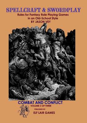 Book cover for Combat and Conflict: Spellcraft & Swordplay