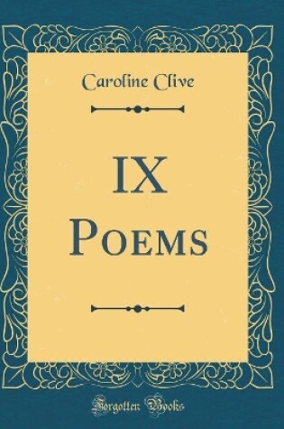 Cover of IX Poems (Classic Reprint)