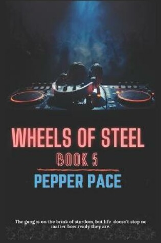 Cover of Wheels of Steel Book 5