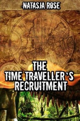 Cover of The Time Traveller's Recruitment