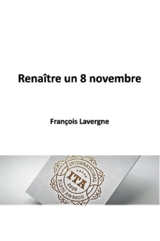 Cover of Renaître un 8 novembre