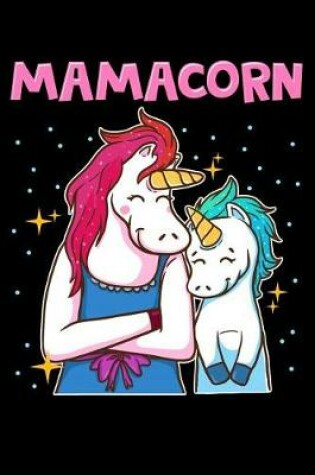 Cover of Mamacorn