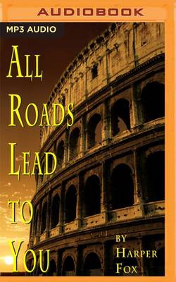 Book cover for All Roads Lead to You