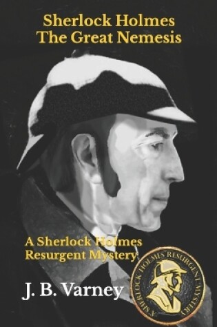 Cover of Sherlock Holmes The Great Nemesis