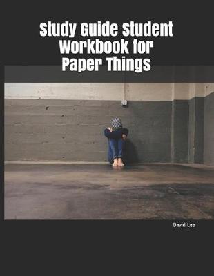 Book cover for Study Guide Student Workbook for Paper Things