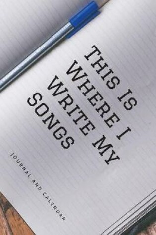 Cover of This Is Where I Write My Songs