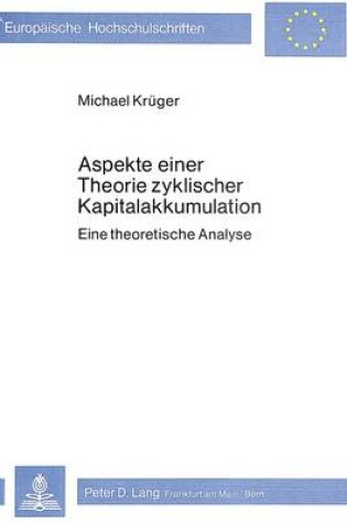 Cover of Aspekte Einer Theorie Zyklischer Kapitalakkumulation