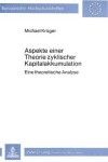 Book cover for Aspekte Einer Theorie Zyklischer Kapitalakkumulation