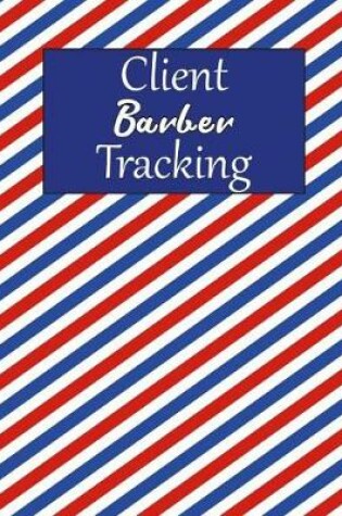 Cover of Client Barber Tracking