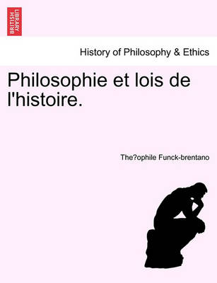 Book cover for Philosophie Et Lois de L'Histoire.