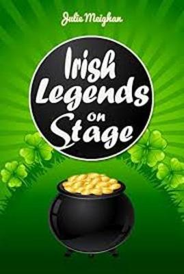 Book cover for Irish Legends on Stage