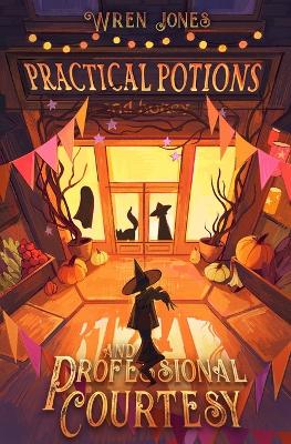 Cover of Practical Potions and Professional Courtesy