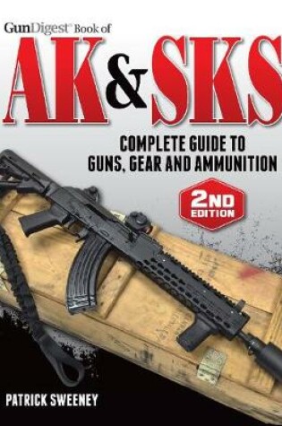 Cover of Gun Digest Book of the AK & SKS, Volume II