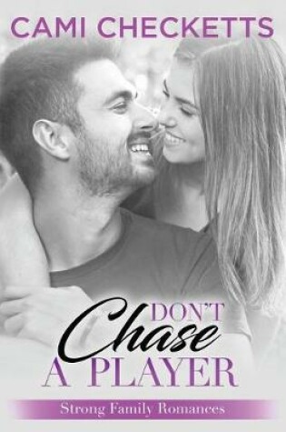 Cover of Don't Chase a Player