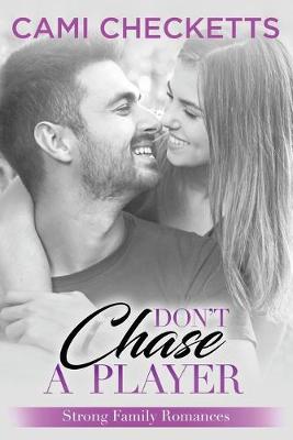 Cover of Don't Chase a Player