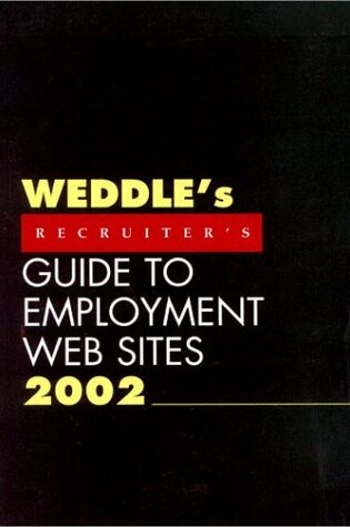 Cover of Weddles 2002 Recruiters GT Emp