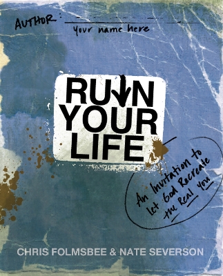 Book cover for Ruin Your Life