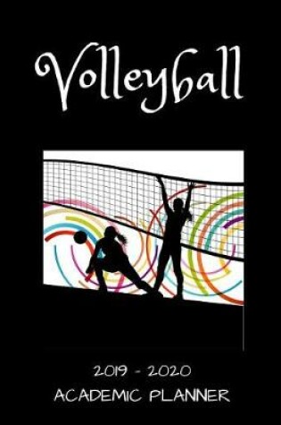 Cover of Volleyball 2019 - 2020 Academic Planner